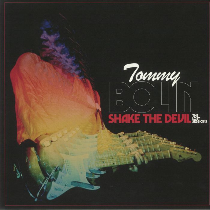 Tommy Bolin Shake The Devil: The Lost Sessions