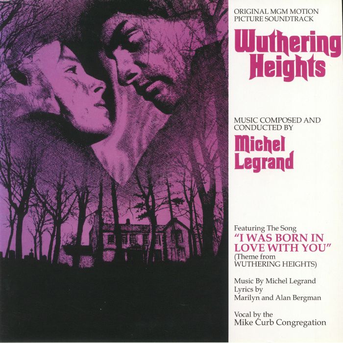Michael Legrand Wuthering Heights (Original MGM Motion Picture Soundtrack) (remastered)