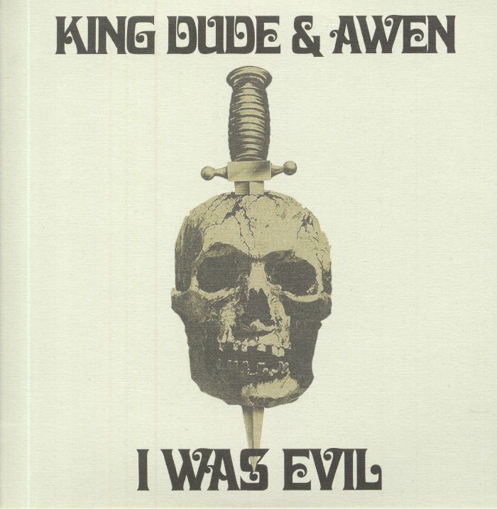 King Dude | Awen I Was Evil