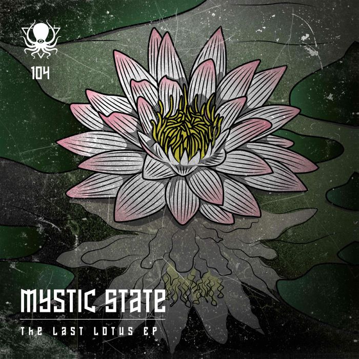 Mystic State The Last Lotus EP