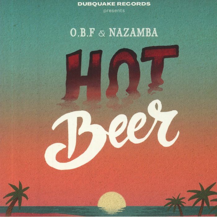 Obf | Nazamba Hot Beer
