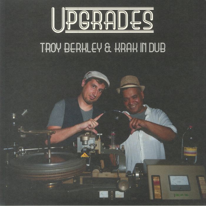 Troy Berkley | Krak In Dub Upgrades