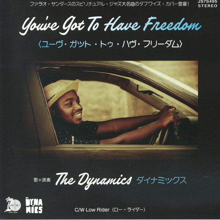 The Dynamics – You've Got To Have Freedom vinyl cover
