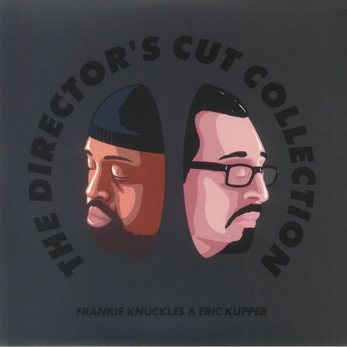Frankie Knuckles | Eric Kupper The Directors Cut Collection