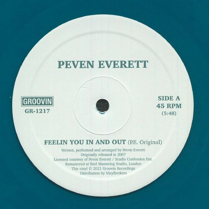 Peven Everett Feelin You In and Out