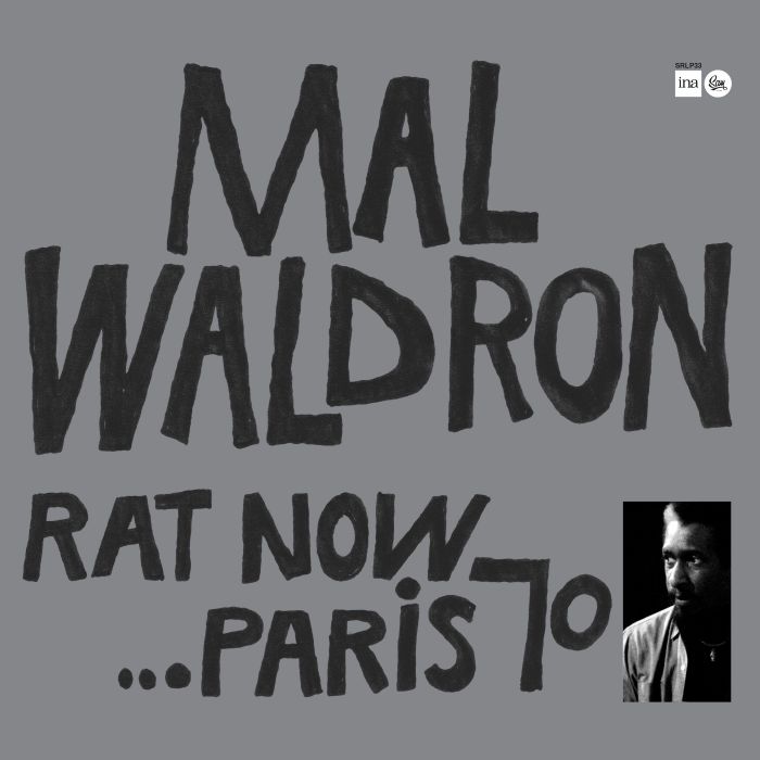 Mal Waldron Rat Now Paris 70