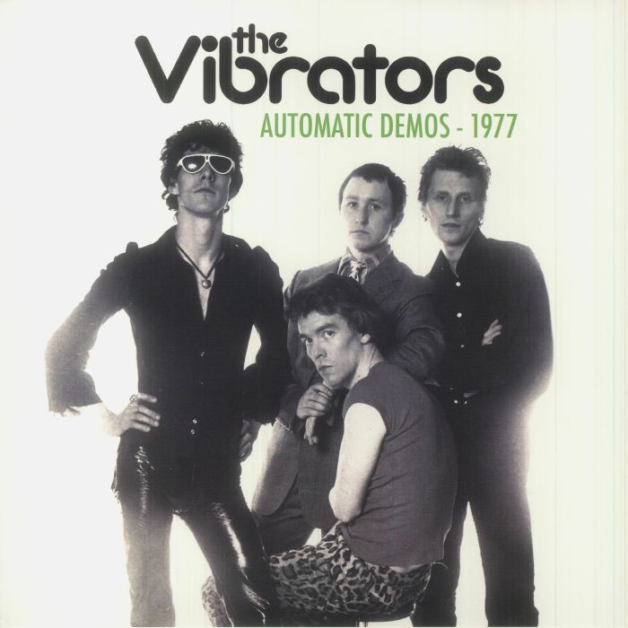 The Vibrators Automatic Demos 1977