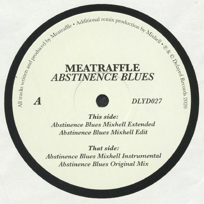 Meatraffle Abstinence Blues
