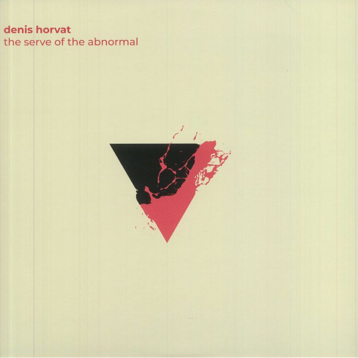 Denis Horvat The Serve Of The Abnormal