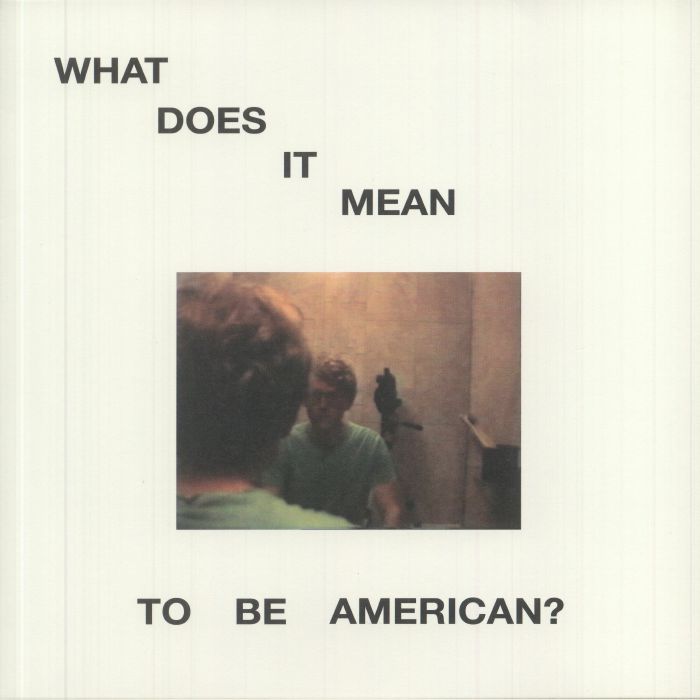 Robert Stillman – What Does It Mean To Be American vinyl cover