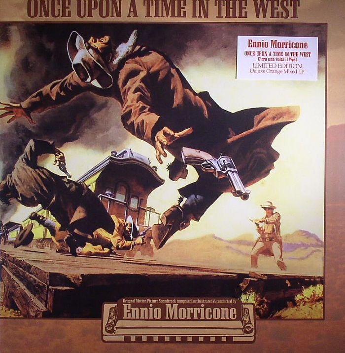 Ennio Morricone Once Upon A Time In The West (Soundtrack) (reissue)