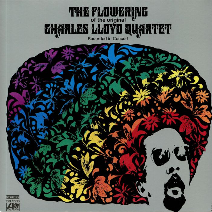 The Charles Lloyd Quartet The Flowering