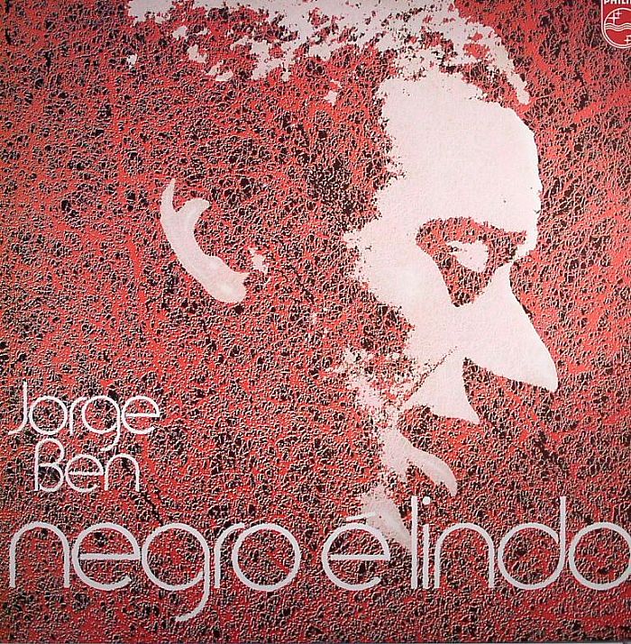 Jorge Ben Negro E Lindo (remastered)