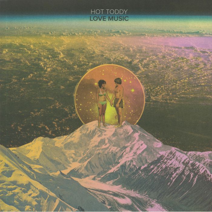 Hot Toddy Love Music EP