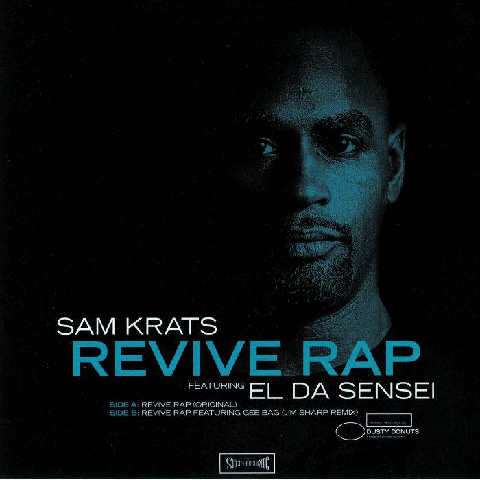 Sam Krats | El Da Sensei Revive Rap