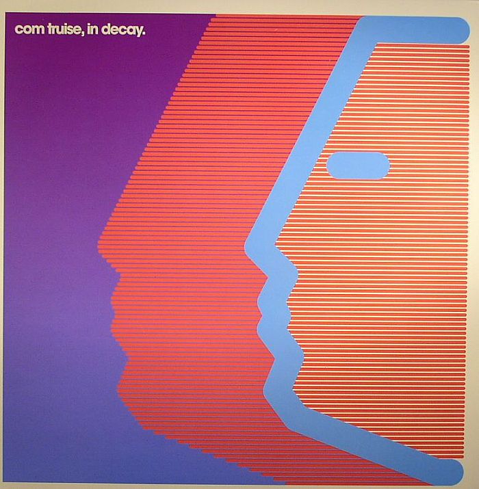 Com Truise In Decay