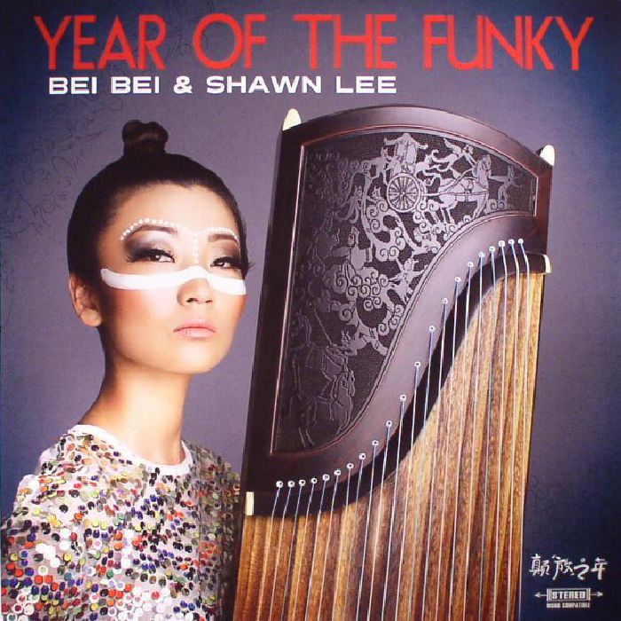 Bei Bei | Shawn Lee Year Of The Funky