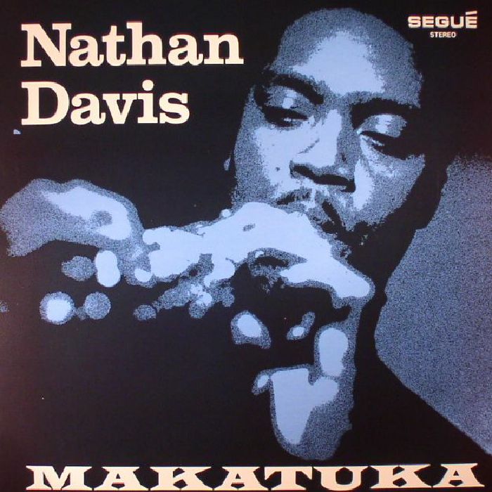 The Nathan Davis Sextet Makatuka
