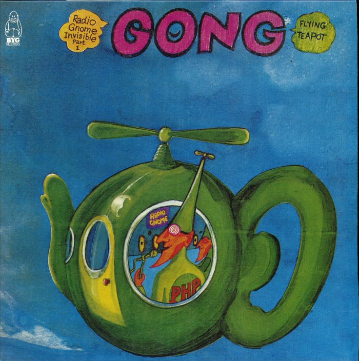 Gong Flying Teapot (Radio Gnome Invisible Part 1) (remastered)
