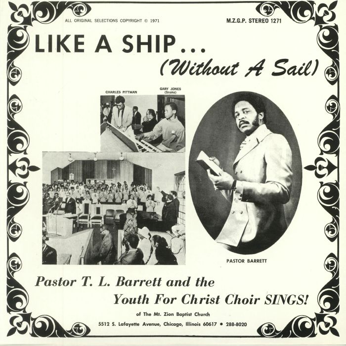 Pastor Tl Barrett and The Youth For Christ Choir Like A Ship (Without A Sail)