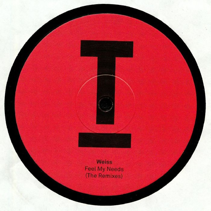 Weiss Feel My Needs (The Remixes)