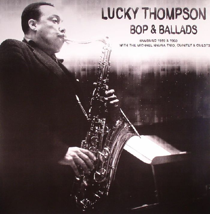 Lucky Thompson Bops and Ballads