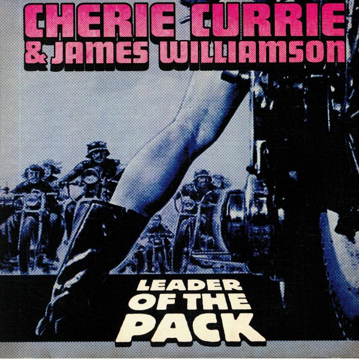 Cherie Currie | James Williamson Leader Of The Pack