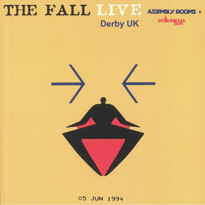The Fall Assembly Rooms Derby UK 5th June 1994