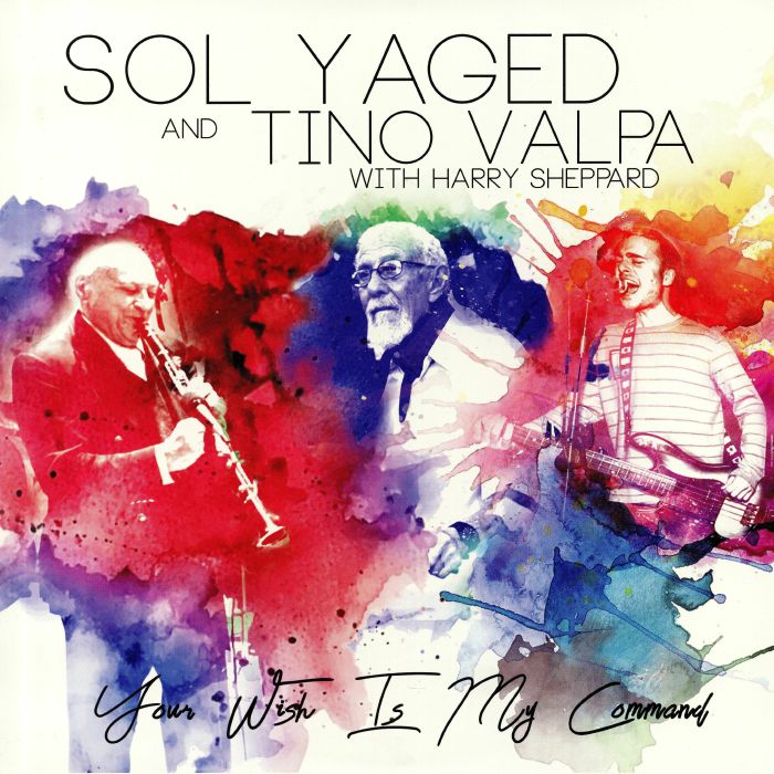Sol Yaged | Tino Valpa Your Wish Is My Command