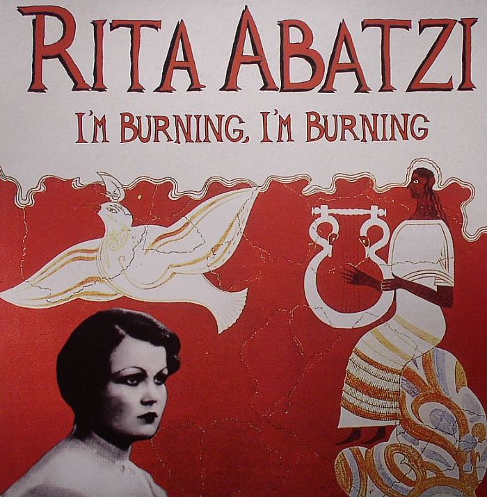 Rita Abatzi Im Burning Im Burning