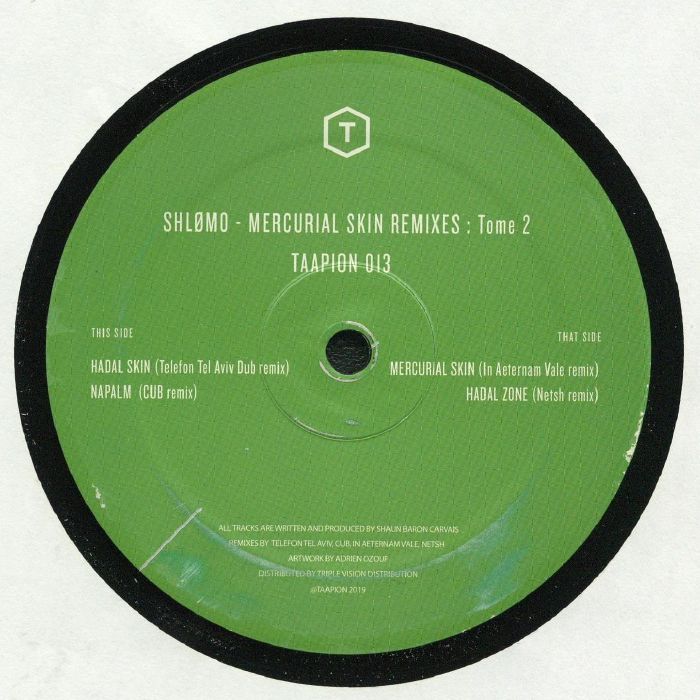 Shlomo Mercurial Skin Remixes: Tome 2