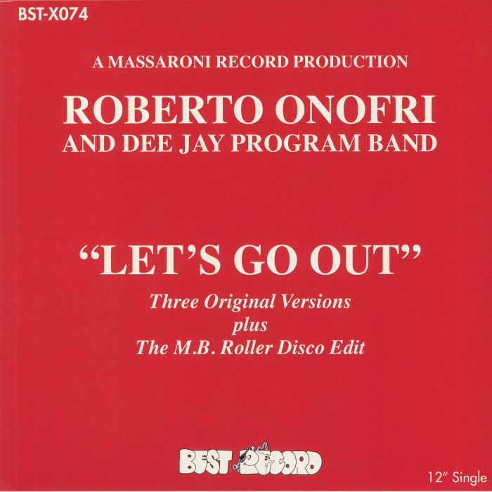 Roberto Onofri | Dee Jay Program Band Lets Go Out