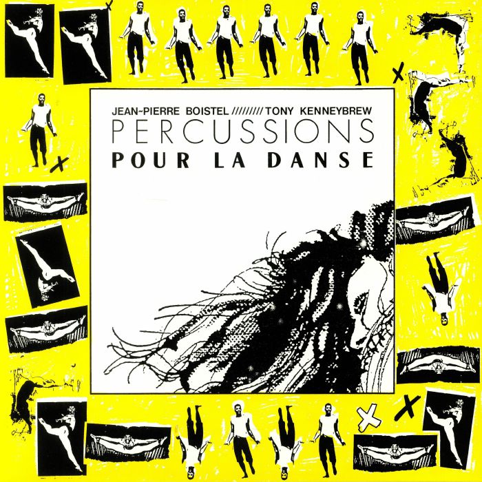 Jean Pierre Boistel | Tony Kenneybrew Percussions Pour La Danse