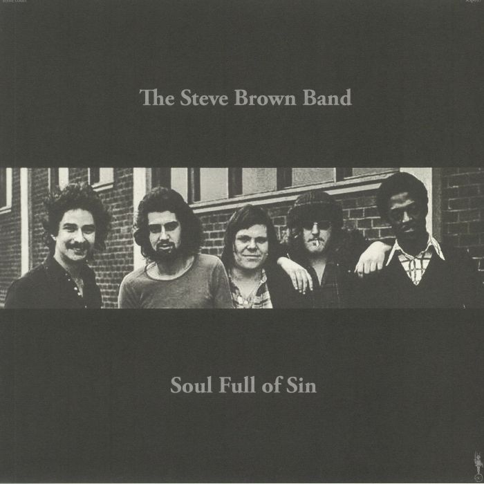 The Steve Brown Band Soul Full Of Sin