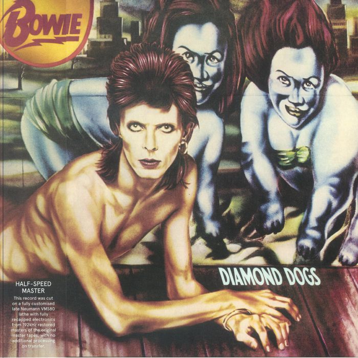 David Bowie Diamond Dogs (50th Anniversary Edition) (half speed remastered)