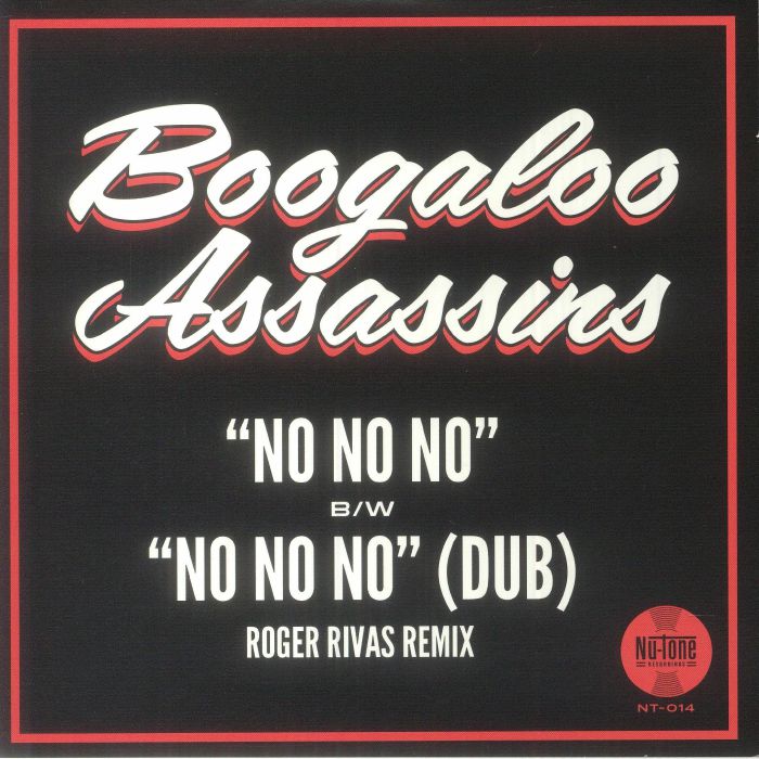 Boogaloo Assassins No No No