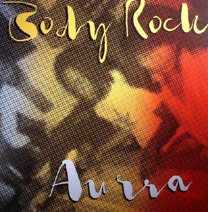 Aurra Body Rock