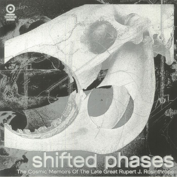 Shifted Phases The Cosmic Memoirs Of The Late Great Rupert J Rosinthrope