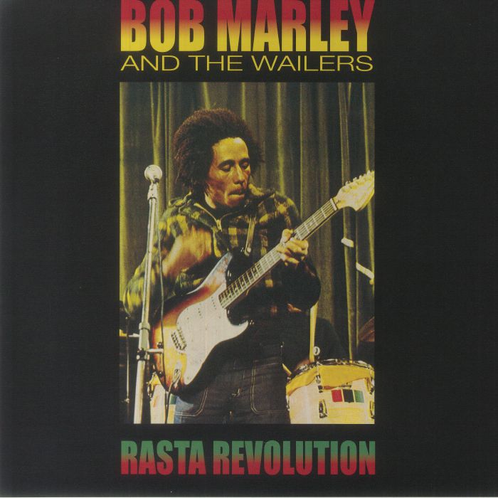 Bob Marley and The Wailers Rasta Revolution