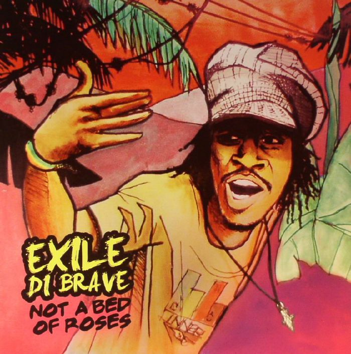 Exile Di Brave Not A Bed Of Rose