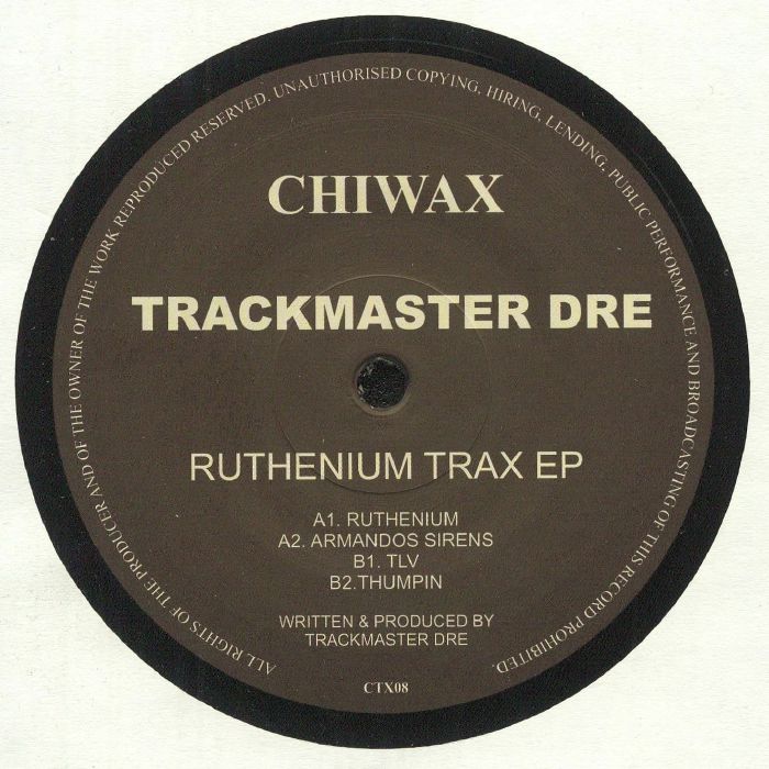 Trackmaster Dre Ruthenium Trax EP