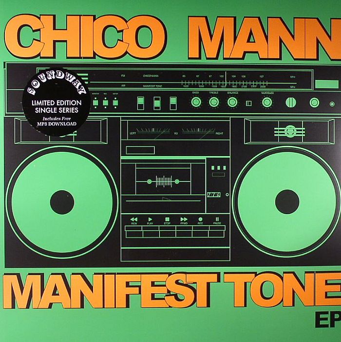 Chico Mann Manifest Tone EP