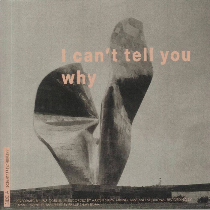 Jess Cornelius I Cant Tell You Why (Record Store Day 2021)