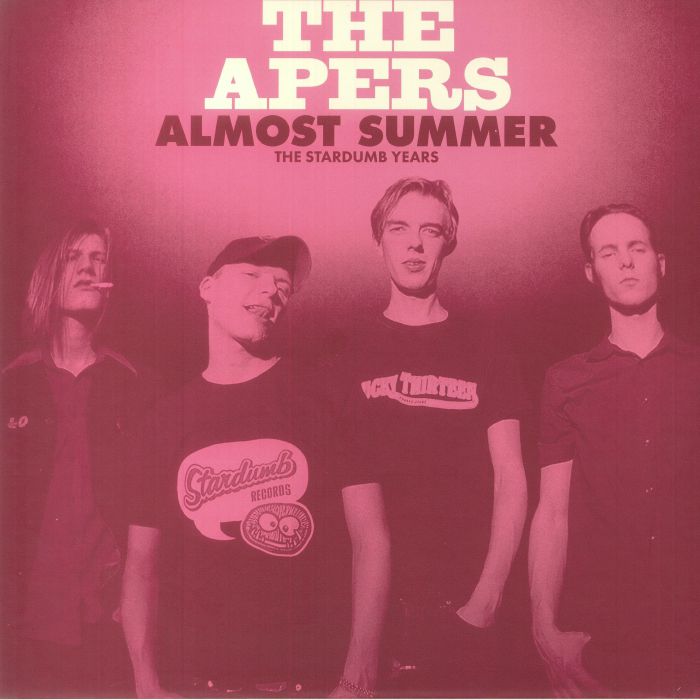 The Apers Almost Summer: The Stardumb Years