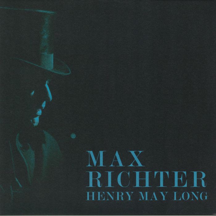 Max Richter Henry May Long (Soundtrack)