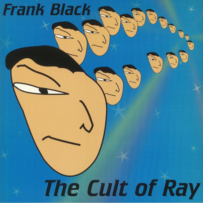 Frank Black The Cult Of Ray
