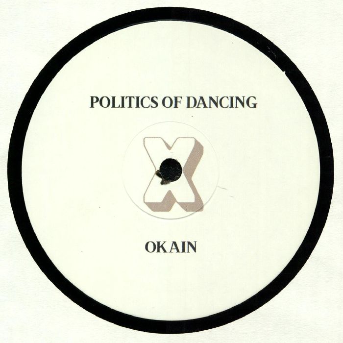 Politics Of Dancing | Okain | Rowlanz Politics Of Dancing X Okain and Rowlanz