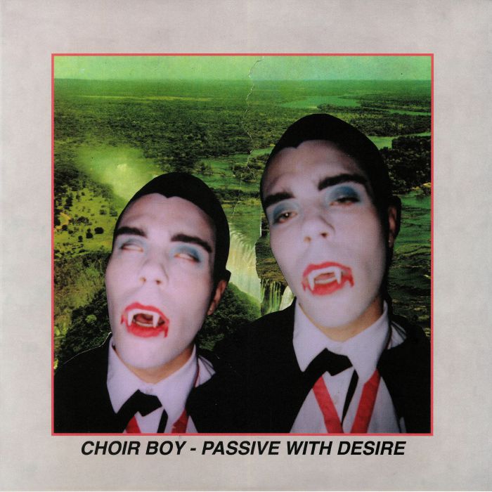 Choir Boy – Passive With Desire vinyl cover