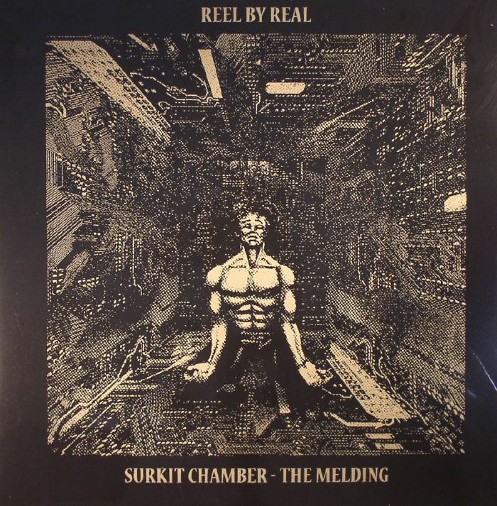 Reel By Real Surkit Chamber: The Melding