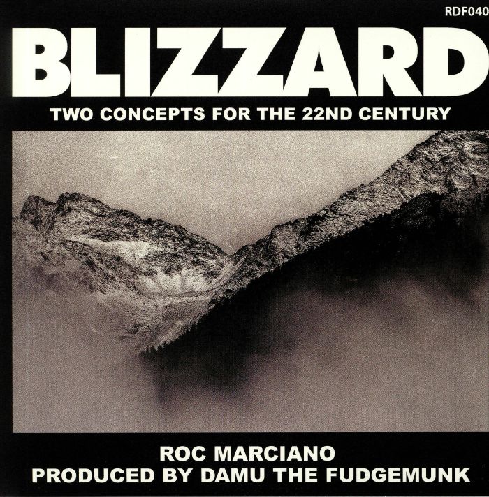 Roc Marciano | Damu The Fudgemunk Blizzard: Two Concepts For The 22nd Century